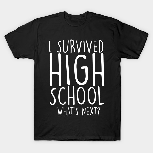 I Survived High School Graduation T-Shirt by thingsandthings